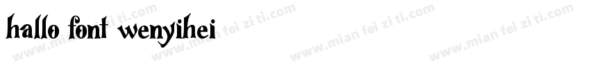 hallo font wenyihei字体转换